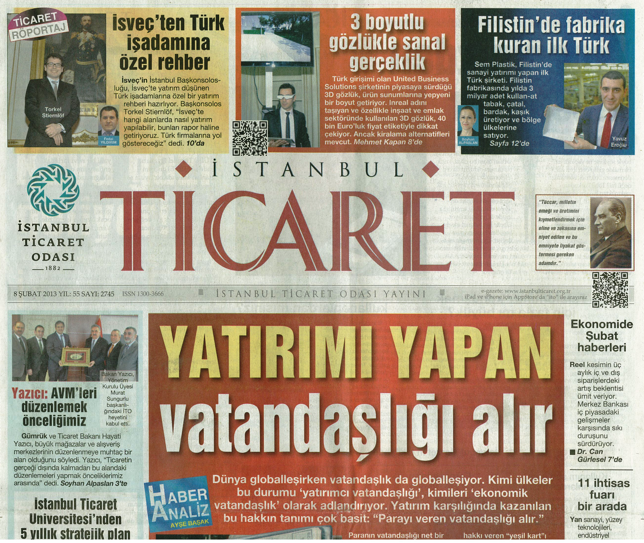 Istanbul Chamber of Commerce newspaper dated February 8, 2013, Soyhan Alpaslan signed the article on our investment in Palestine and our company was the subject.