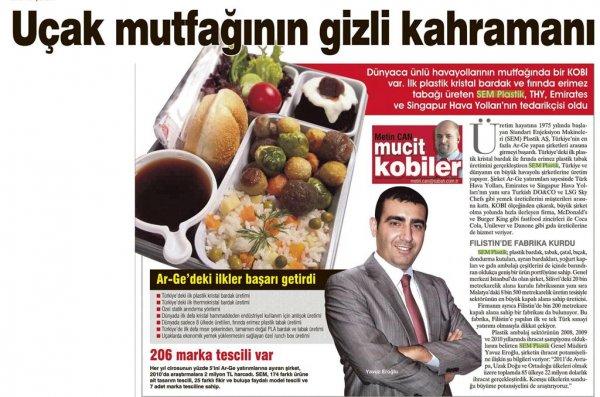 Sabah newspaper writer Metin can, Sem plastic company in the corner of the subject.